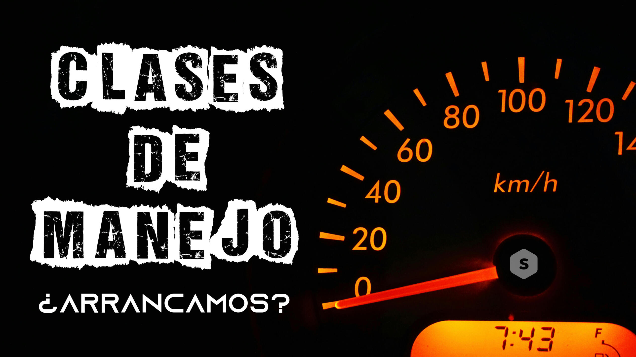 Texto: CLASES DE MANEJO ¿ARRANCAMOS? junto a la vista del kilometraje de un carro con la aguja indicando el 0