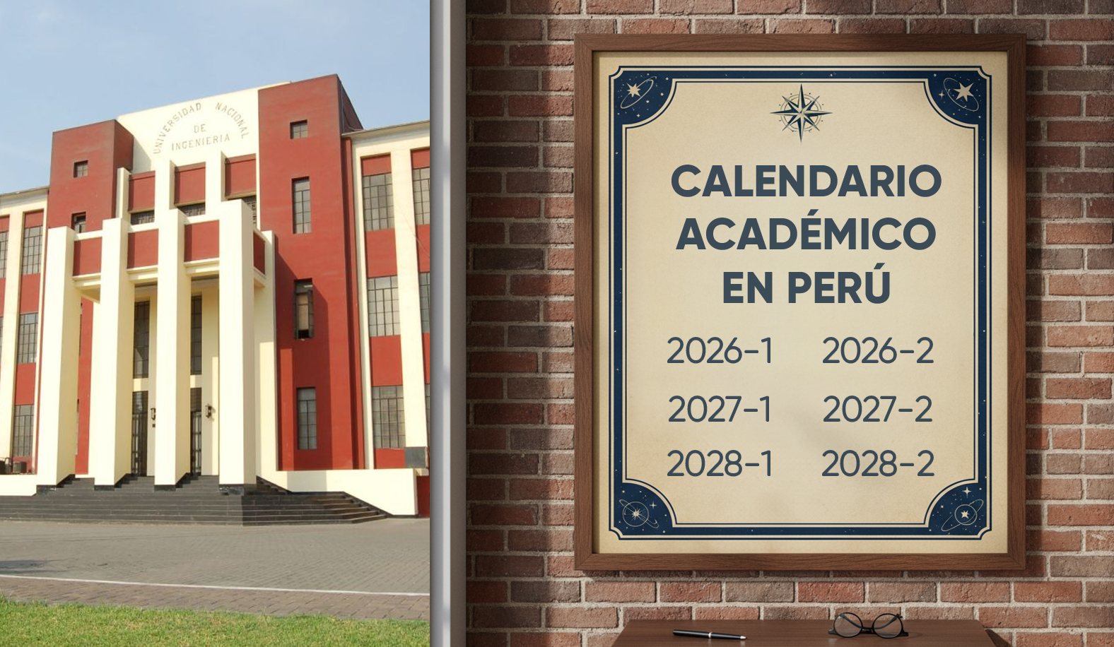 muro con un cuadro academico que dice Calendario academico en Perú junto a una fachada de universidad nacional peruana