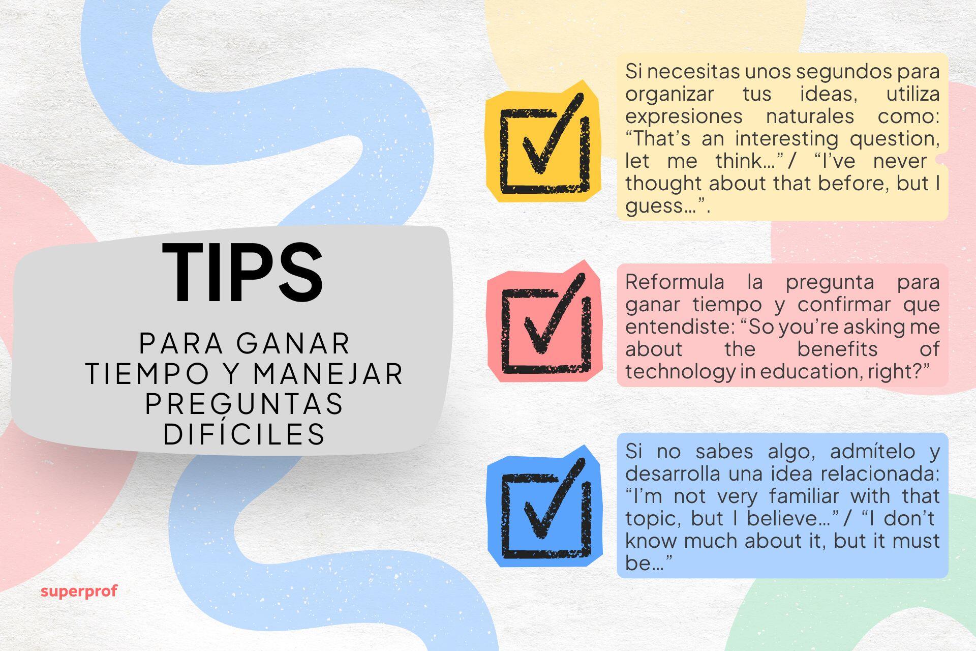 Gráfico con consejos en español para manejar preguntas difíciles y ganar tiempo durante las discusiones, con marcas de verificación y fondos coloridos.