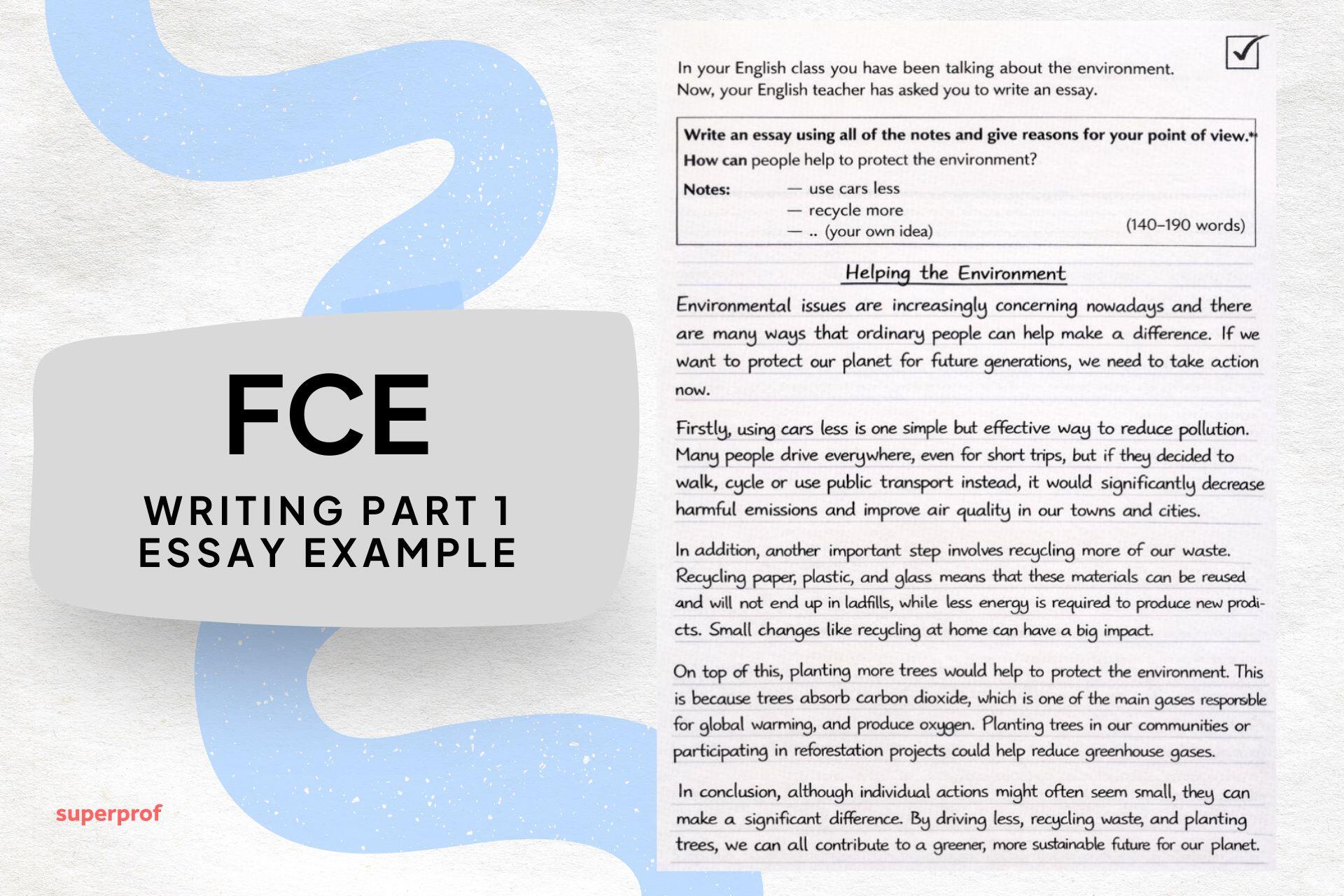 Ejemplo de Essay para FCE Writing Part 1 sobre cómo proteger el medio ambiente.