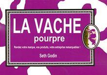 La Vache Pourpre livre marketing
