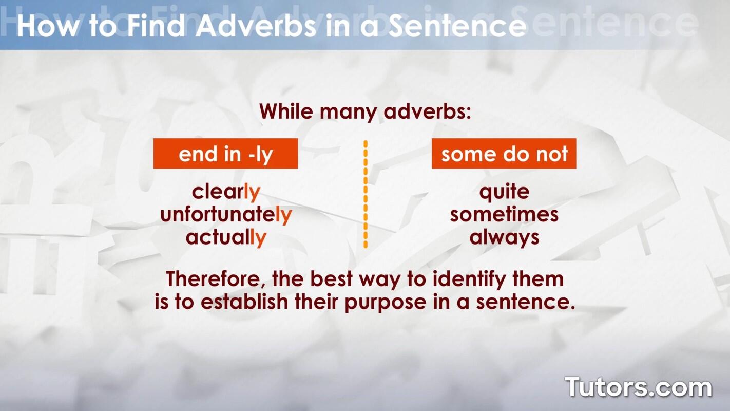 How to find adverbs in a sentence