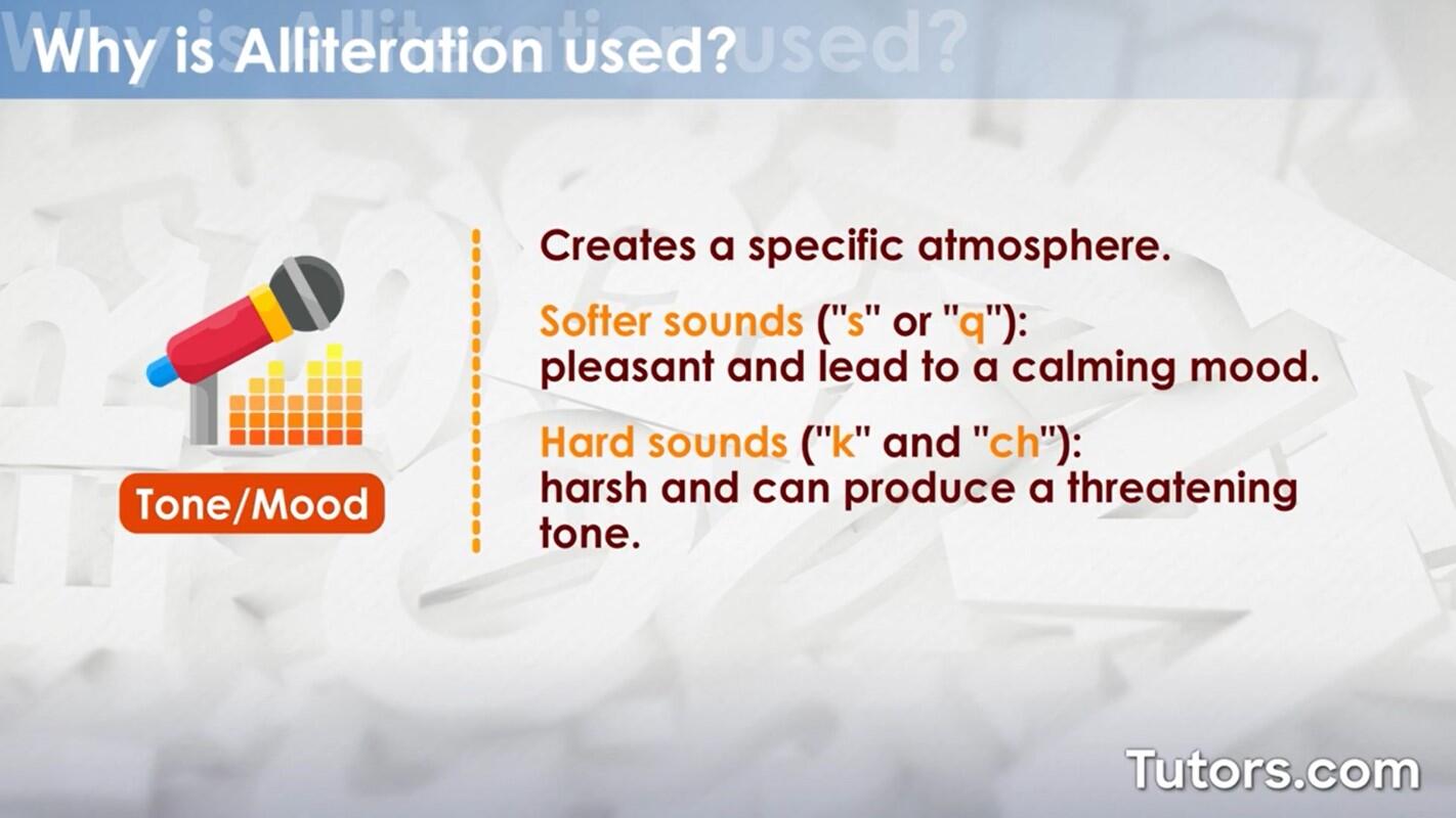 Alliteration impacts tone and mood
