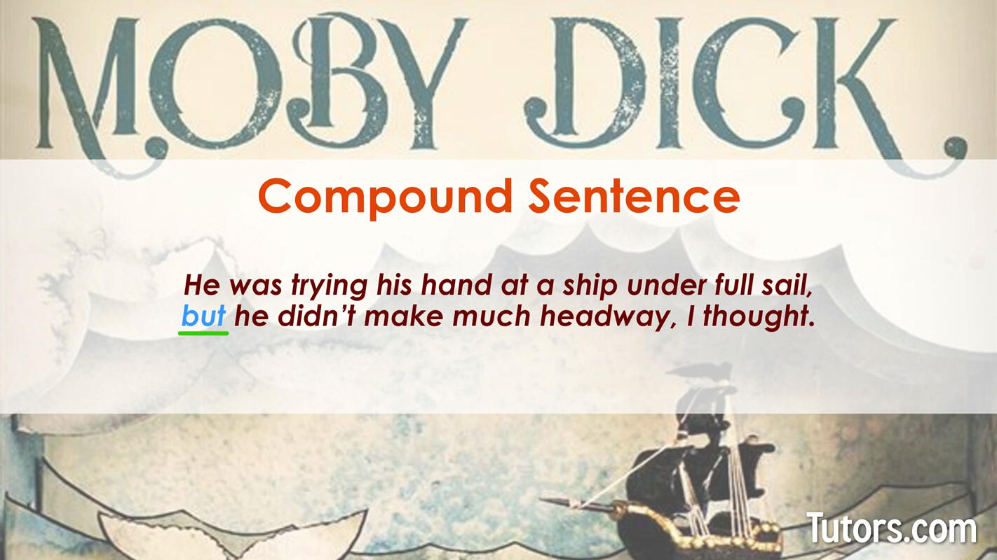 Compound sentence structure using but - Moby Dick example