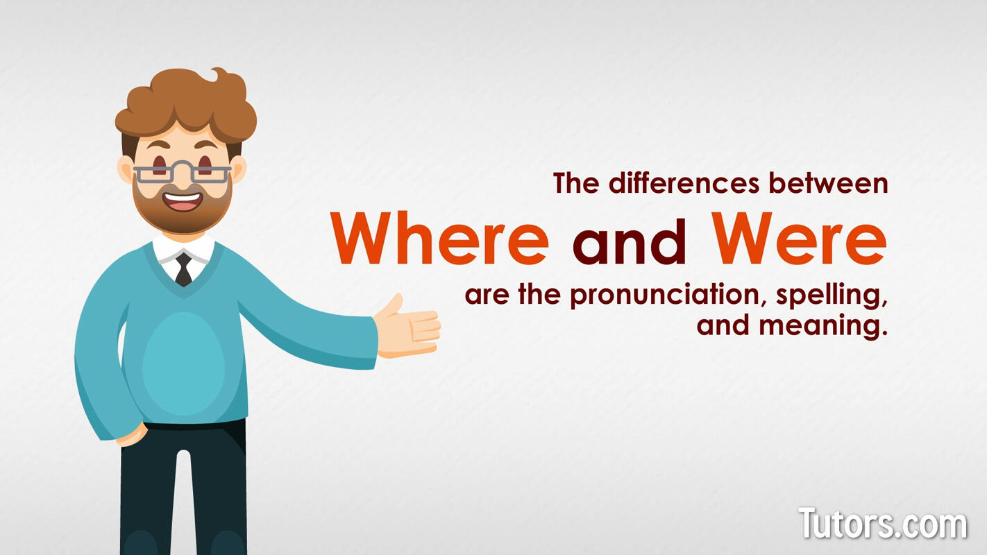 Differences between where and were