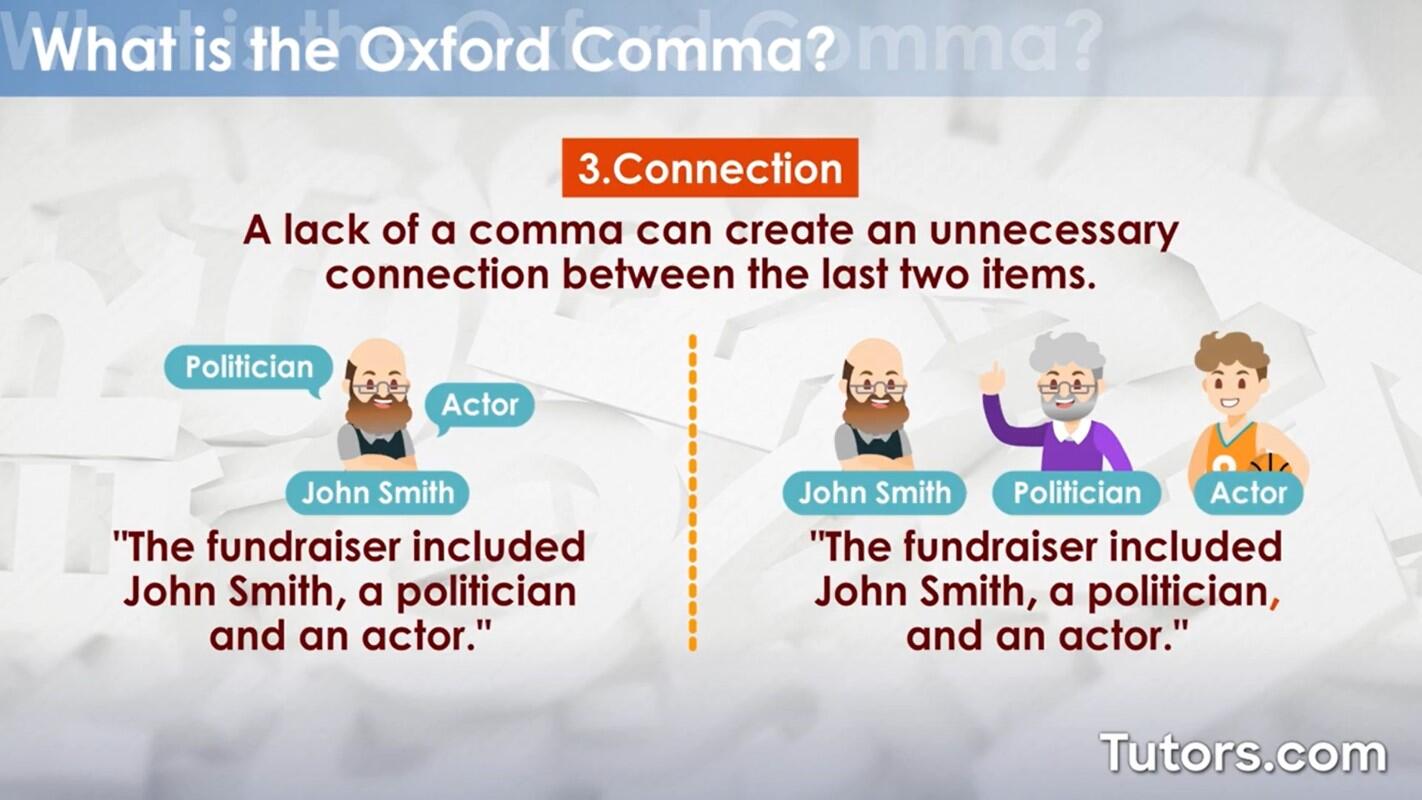 Oxford commas avoid unnecessary connections