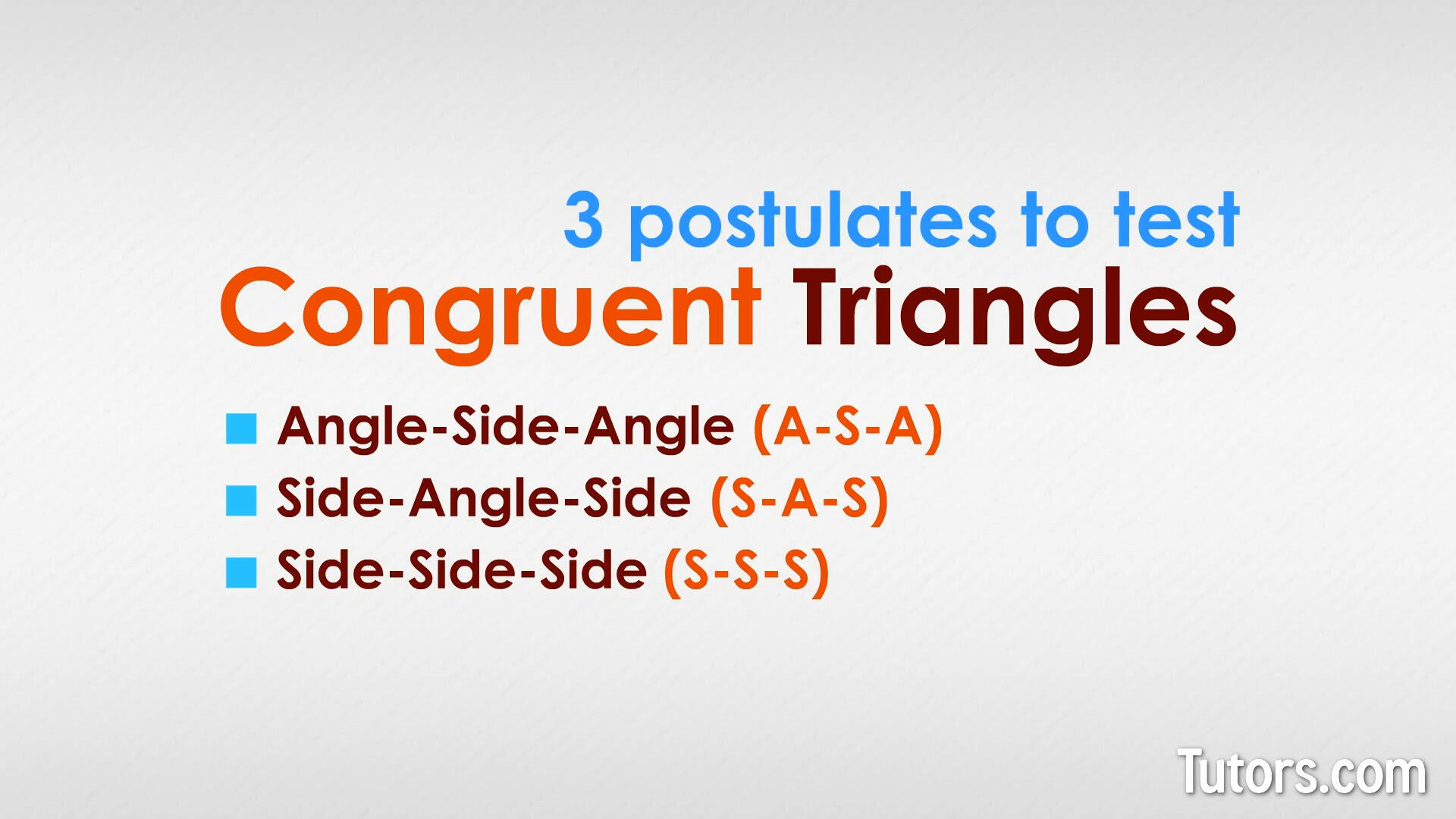 Triangle Congruence Postulates and Theorems