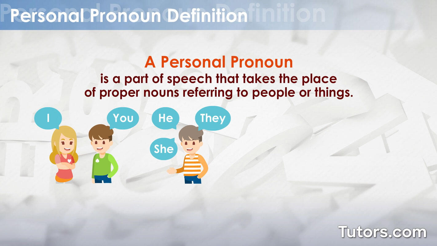 What is a personal pronoun