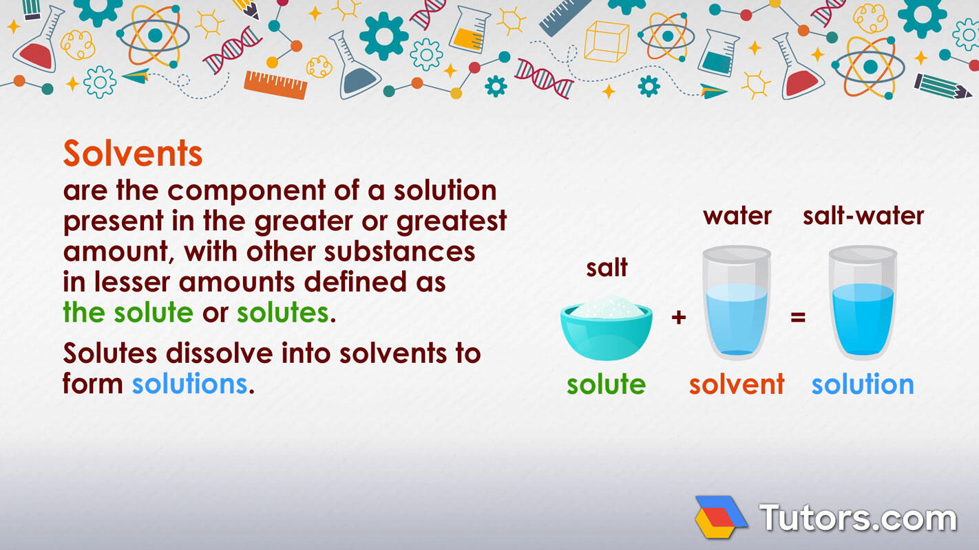 What is a solvent