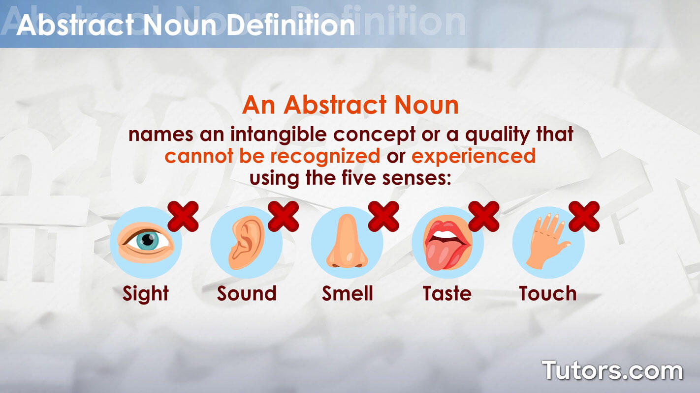 What is an abstract noun