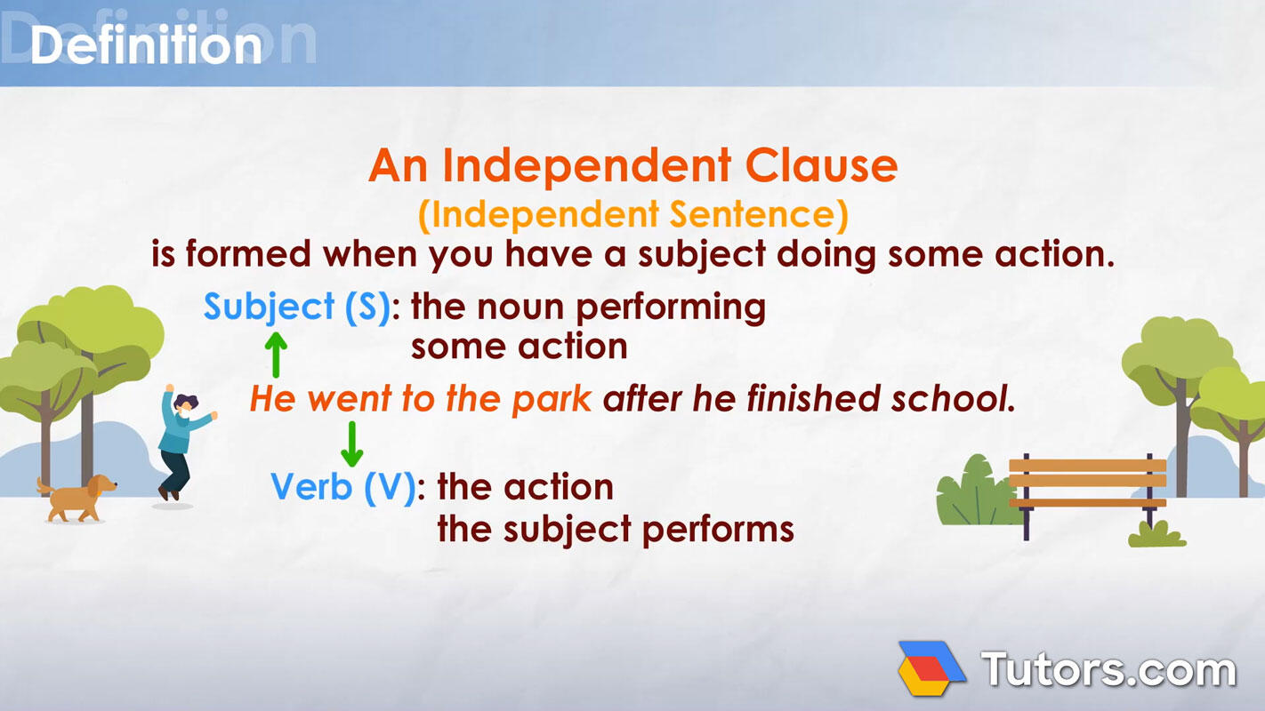 What makes an independent clause