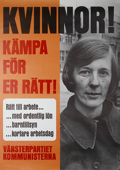 Valaffisch från Vänsterpartiet Kommunisterna, som partiet hette tidigare.