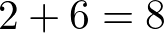 2+6 = 8