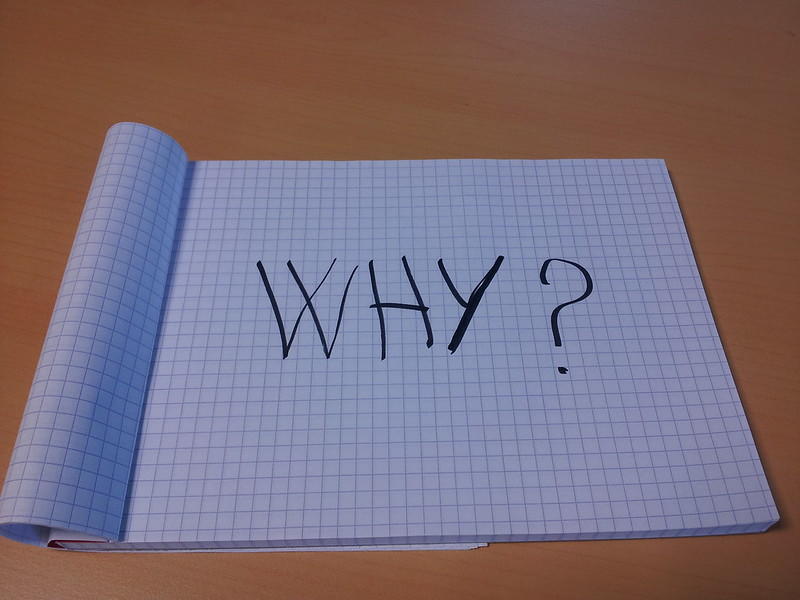 A notepad reads 'Why?'