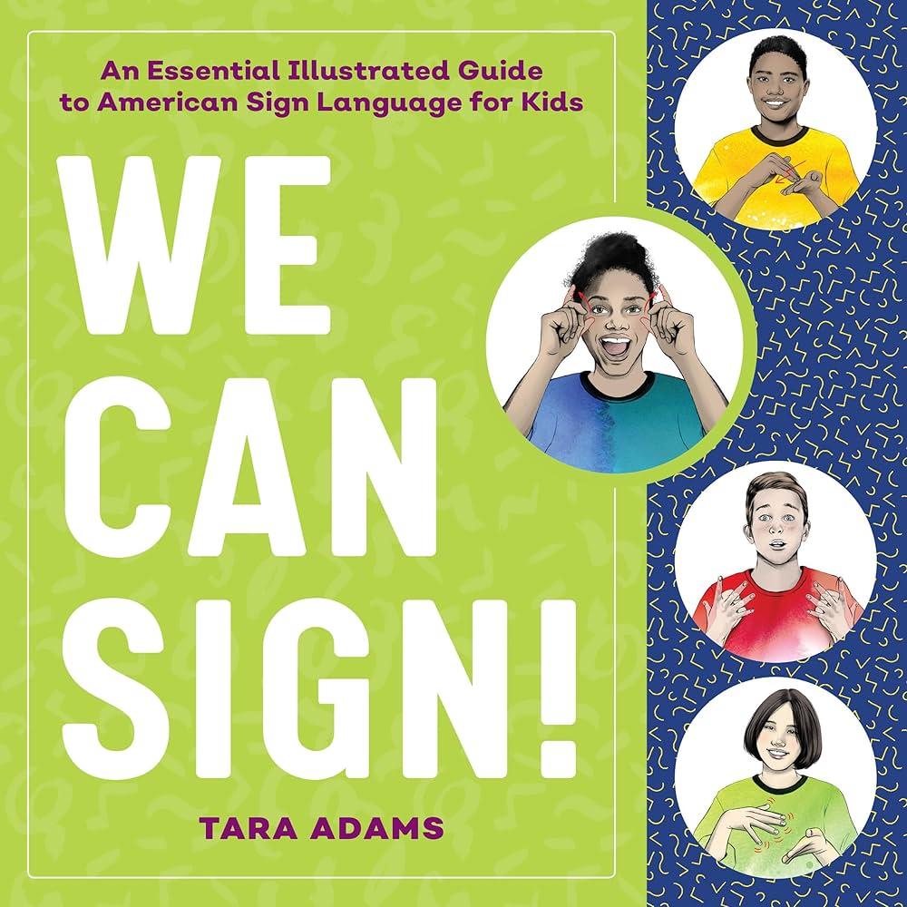"We Can Sign" book.