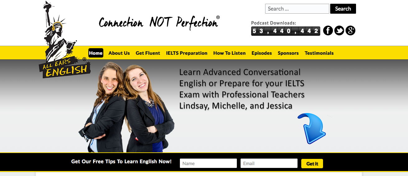 This podcast series focuses on connections rather than perfection. They use a fun and natural way to teach English that sticks to the mind and is relatable rather than mundane ways that don't even inspire people. 