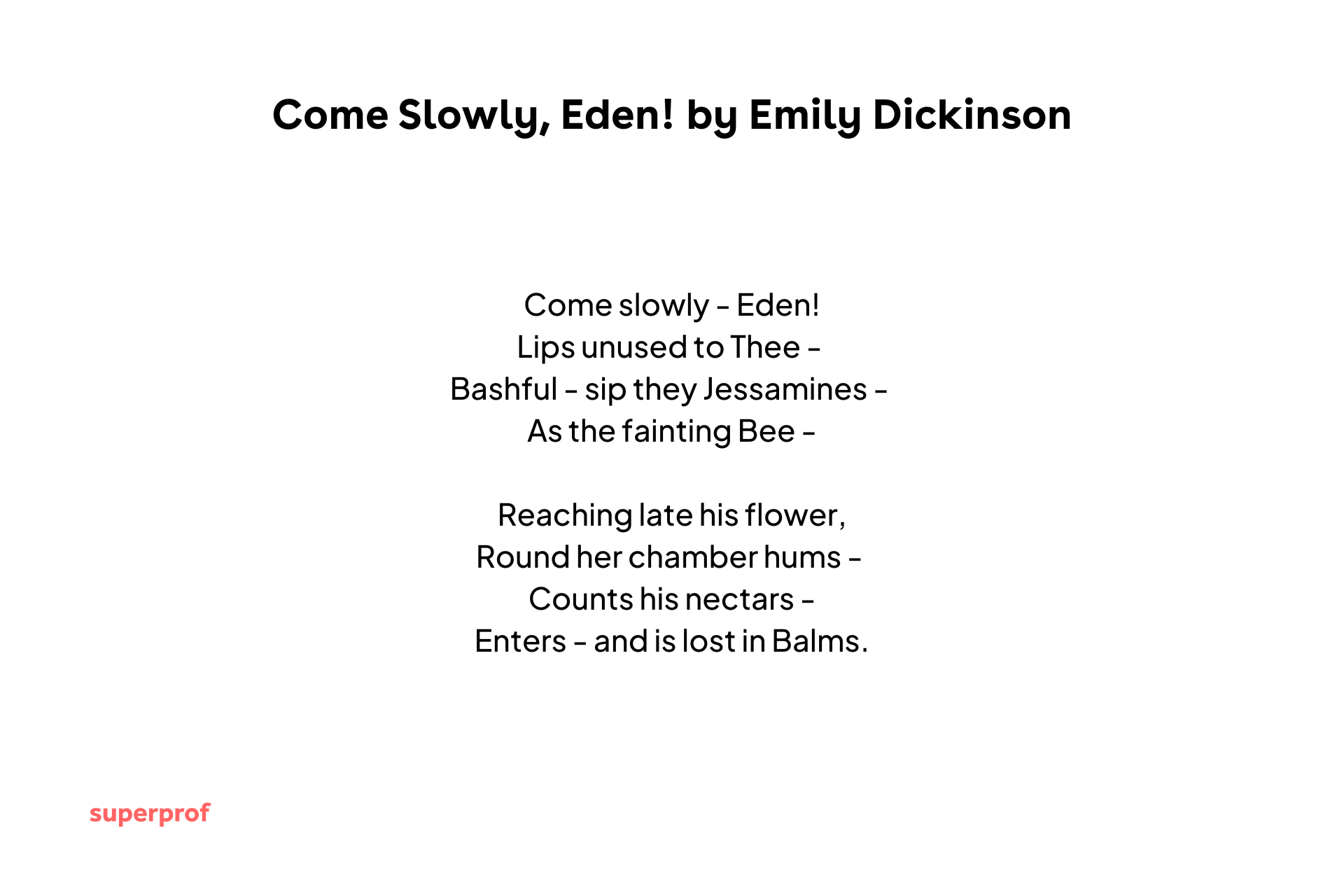 Emily Dickinson poem ‘Come Slowly, Eden!’ presented in clean typography, exploring longing and sensual nature imagery.